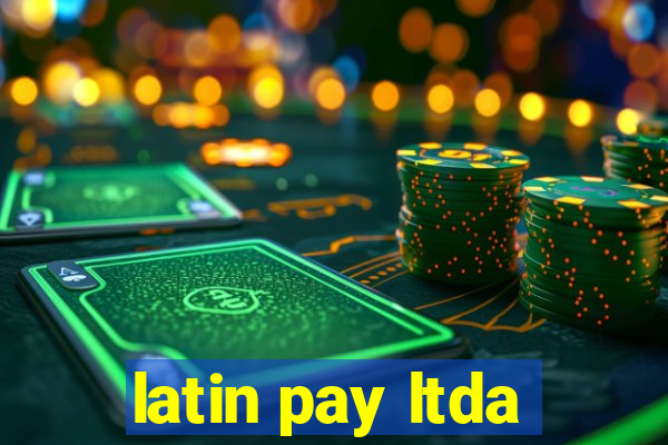 latin pay ltda